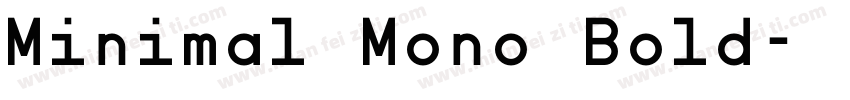 Minimal Mono Bold字体转换